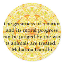animal rights quote - Mahatma Gandhi Round Stickers