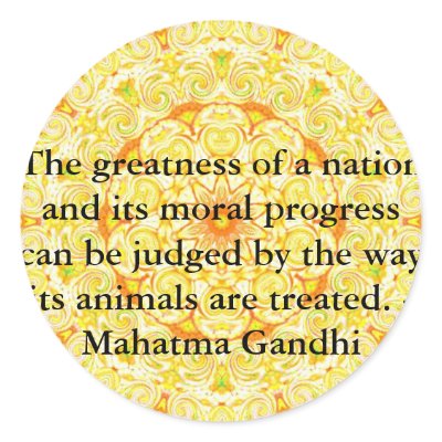 animal rights quote - Mahatma Gandhi Round Stickers by spiritcircle