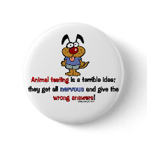 Animal Testing Humor buttons