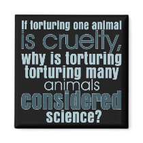 Animal Torture Refrigerator Magnets