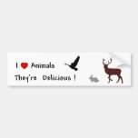 Animals Are Delicious Bumper Stickers