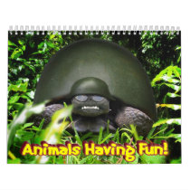 " Animals Having Fun! " Calendar