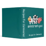Animals Taste Good - Changeable Background Color 3 Ring Binder