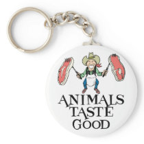 Animals Taste Good Key Chains