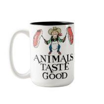 Animals Taste Good Mugs