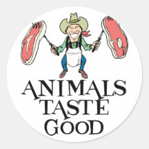 Animals Taste Good Round Sticker