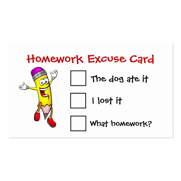 Homework Excuse