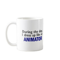 ANIMATOR During The Day Mugs