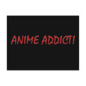 Anime Addict Postcards by AnimeFanatic Anime Addict Postcards