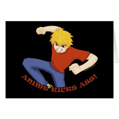Anime Kicks Ass Greeting Cards by AnimeFanatic
