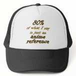 Anime Reference Joke Trucker Hat