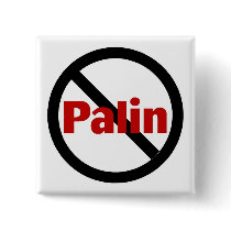 Anit Palin buttons by CelebrationZazzle Anit Palin buttons