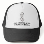 Ann Coulter is my mountain bride. Mesh Hats