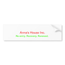 Anna's house bumper sticker