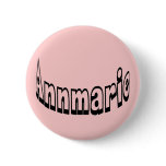 Annmarie Pinback Button