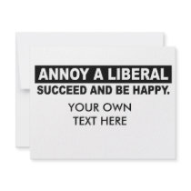 ANNOY A LIBERAL. SUCCEED AND BE HAPPY invitations by antiobama ANNOY A LIBERAL. SUCCEED AND BE HAPPY invitations
