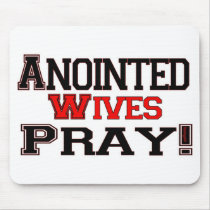 Anointed Wives Pray Mousepads