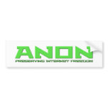 Anon Preserving Internet Freedom Bumper Stickers