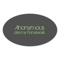 Anonymous Ate My Homework! Sticker