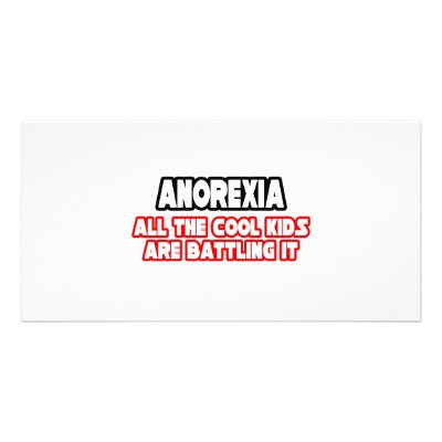 Anorexia...Cool Kids Photo Card Template by Anorexia_Shirts