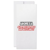 Anorexia...Cool Kids rack cards