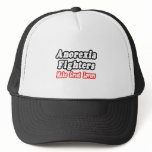 Anorexia Fighters Make Great Lovers Trucker Hats