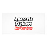 Anorexia Fighters Make Great Lovers Custom Photo Card