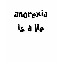 anorexia is a lie t-shirts by dreamchimes4 anorexia is a lie t-shirts