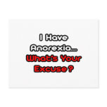 Anorexia...What's Your Excuse? Post Cards