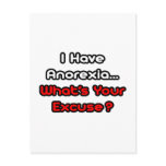Anorexia...What's Your Excuse? Postcard