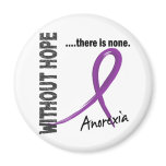 Anorexia Without Hope 1 Fridge Magnet