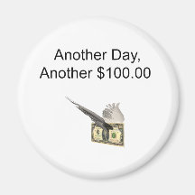 Another Day Another 100... with bill Magnet