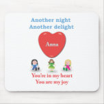 Another night another delight Anna w dolls Mousepad