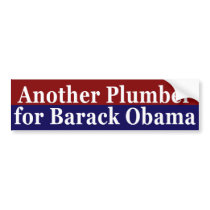 Another Plumber for Barack Obama Sticker bumper stickers