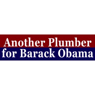 Another Plumber For Barack Obama