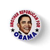 Another Republican For Obama Button by ObamaCentral Another Republican For Obama Button