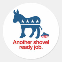 ANOTHER SHOVEL READY JOB.png stickers