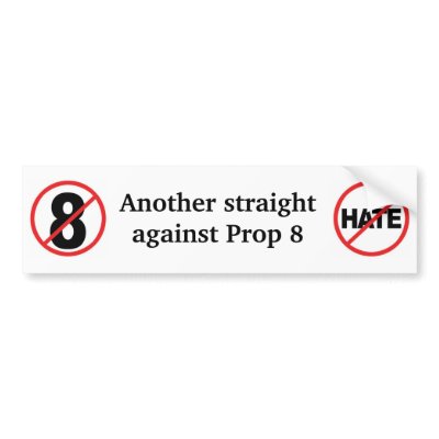 Another straight against CA Prop 8 Bumper Sticker by edchumanrights