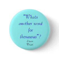 Another word for a thesauras buttons