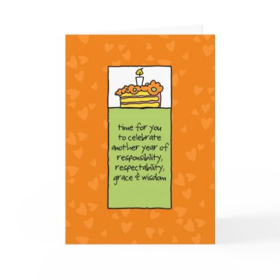 Another Year of Responsibility Greeting Cards by cfkaatje