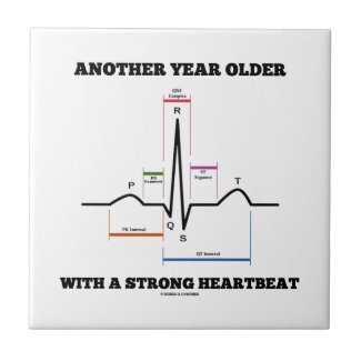 Another Year Older With A Strong Heartbeat ECG/EKG Tiles
