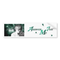 Answermethis bumper stickers by AnswerMeThis Answermethis bumper stickers