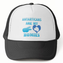Antarticans are my Homies Hat