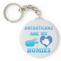 Antarticans are my Homies Keychain