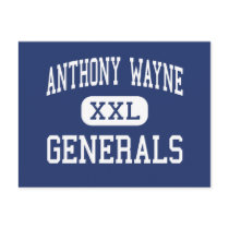 Anthony Wayne - Generals - High - Whitehouse Ohio postcards