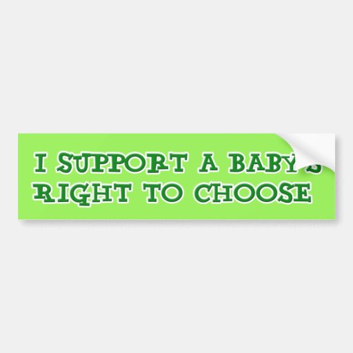 Anti Abortion Bumper Sticker