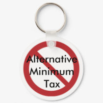 Anti-Altenative Minimum Tax keychain by NoMoreAMT Anti-Altenative Minimum Tax keychain