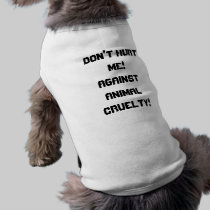 Anti-Animal Cruelty pet clothing