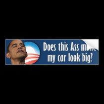 Anti Barack Obama - Ass bumper stickers