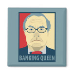 Anti-Barney Frank Banking Queen Fridge Magnet
